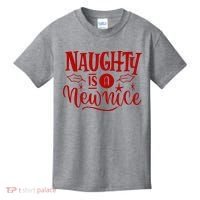 Naughty Is A New Nice Funny Holiday Gift Kids T-Shirt thumb 0