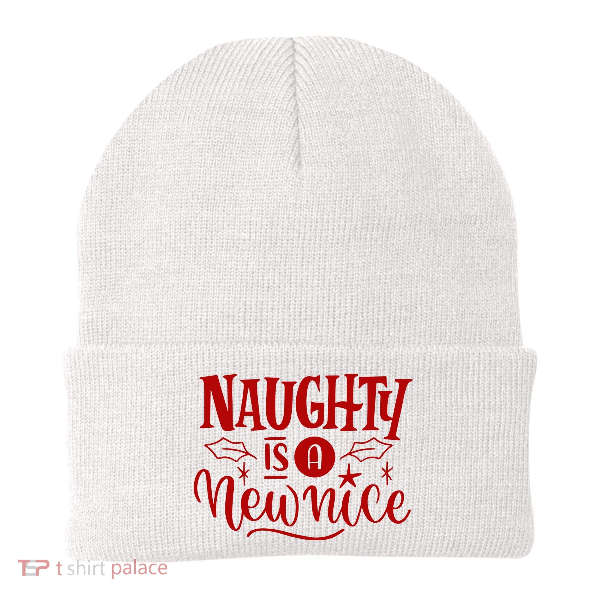 Naughty Is A New Nice Funny Holiday Gift Beanie
