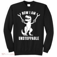 Now I Am Unstoppable Funny TRex Sweatshirt thumb 0
