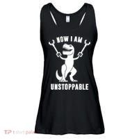 Now I Am Unstoppable Funny TRex Ladies Essential Flowy Tank thumb 0