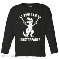 Now I Am Unstoppable Funny TRex Toddler Long Sleeve Shirt thumb 0