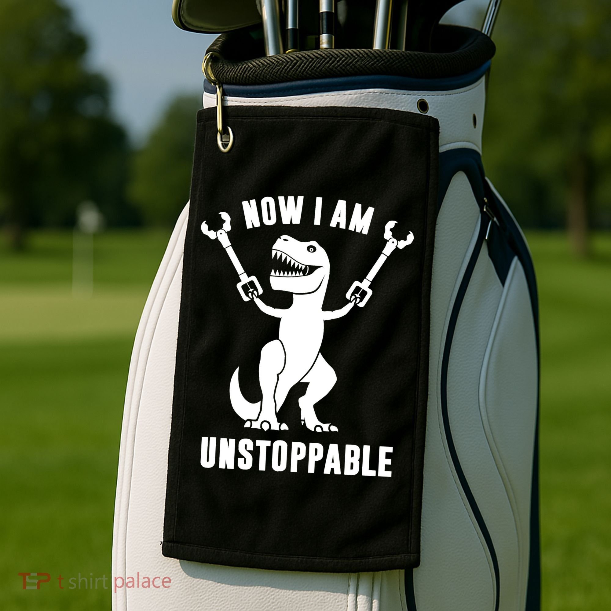 Now I Am Unstoppable Funny TRex Golf Towel