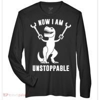 Now I Am Unstoppable Funny TRex Zone Performance Long-Sleeve T-Shirt thumb 0