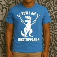 Now I Am Unstoppable Funny TRex T-Shirt thumb 3
