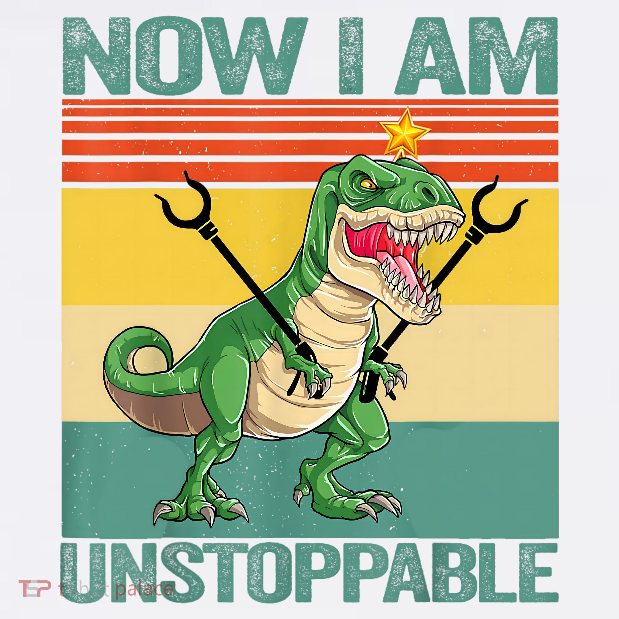 Now I Am Unstoppable TRex Funny Dinosaur Retro Vintage T-Shirt