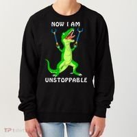 Now I Am Unstoppable Dinosaur Women's Sweatshirt thumb 0