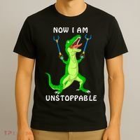 Now I Am Unstoppable Dinosaur T-Shirt thumb 3