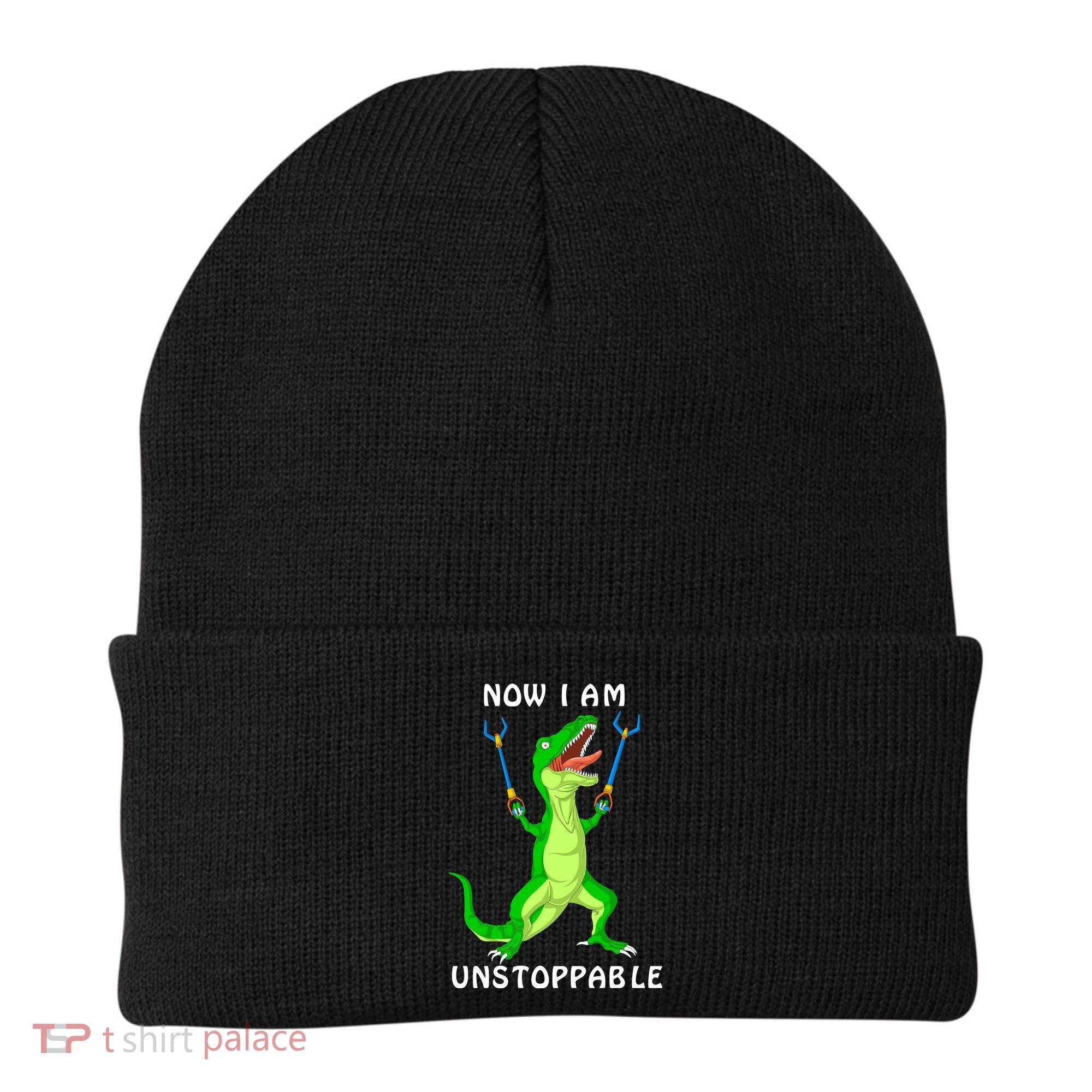 Now I Am Unstoppable Dinosaur Beanie