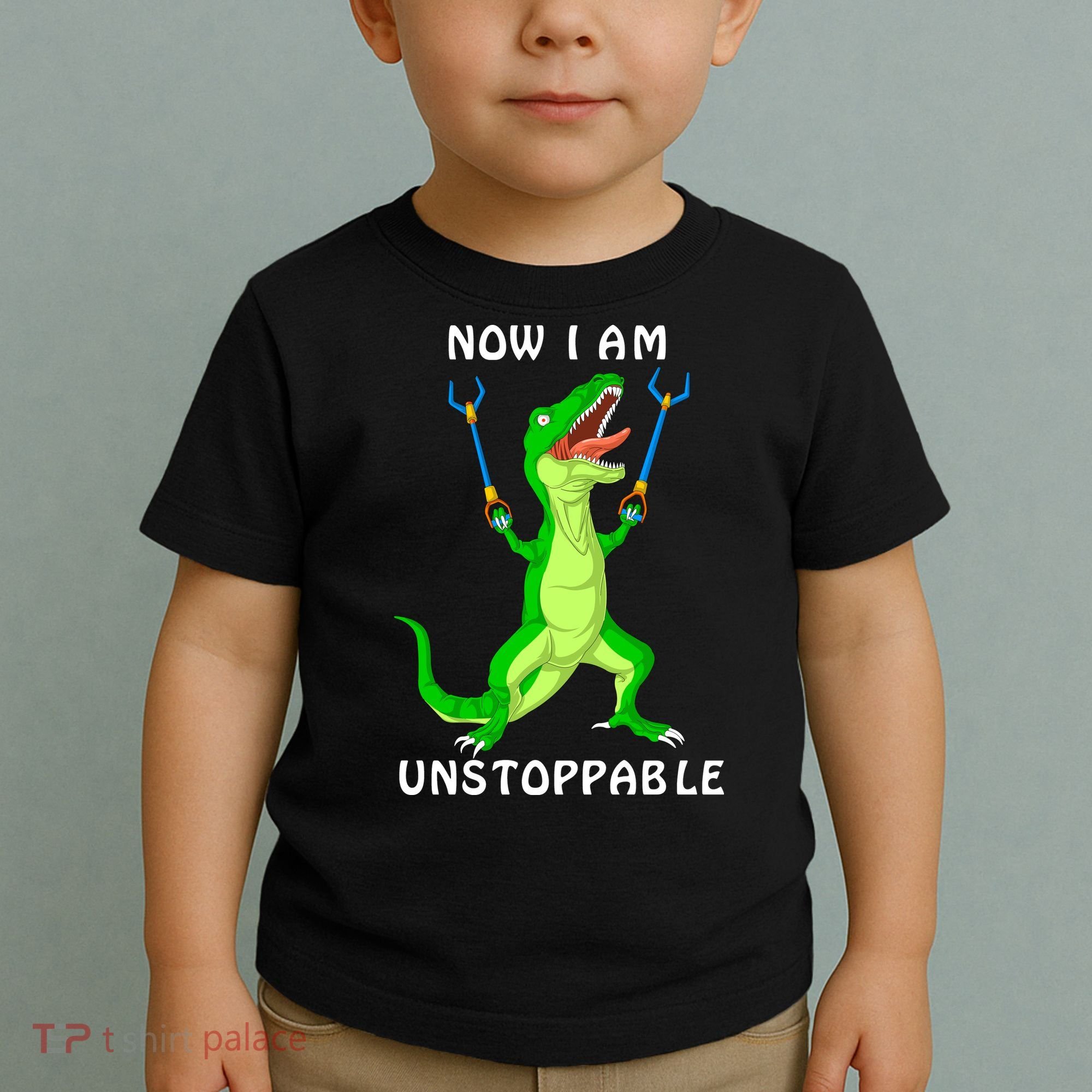 Now I Am Unstoppable Dinosaur Toddler T-Shirt
