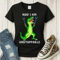 Now I Am Unstoppable Dinosaur Women's T-Shirt thumb 3