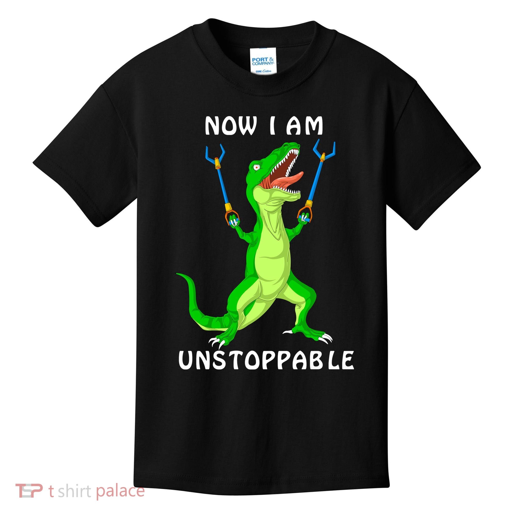 Now I Am Unstoppable Dinosaur Kids T-Shirt