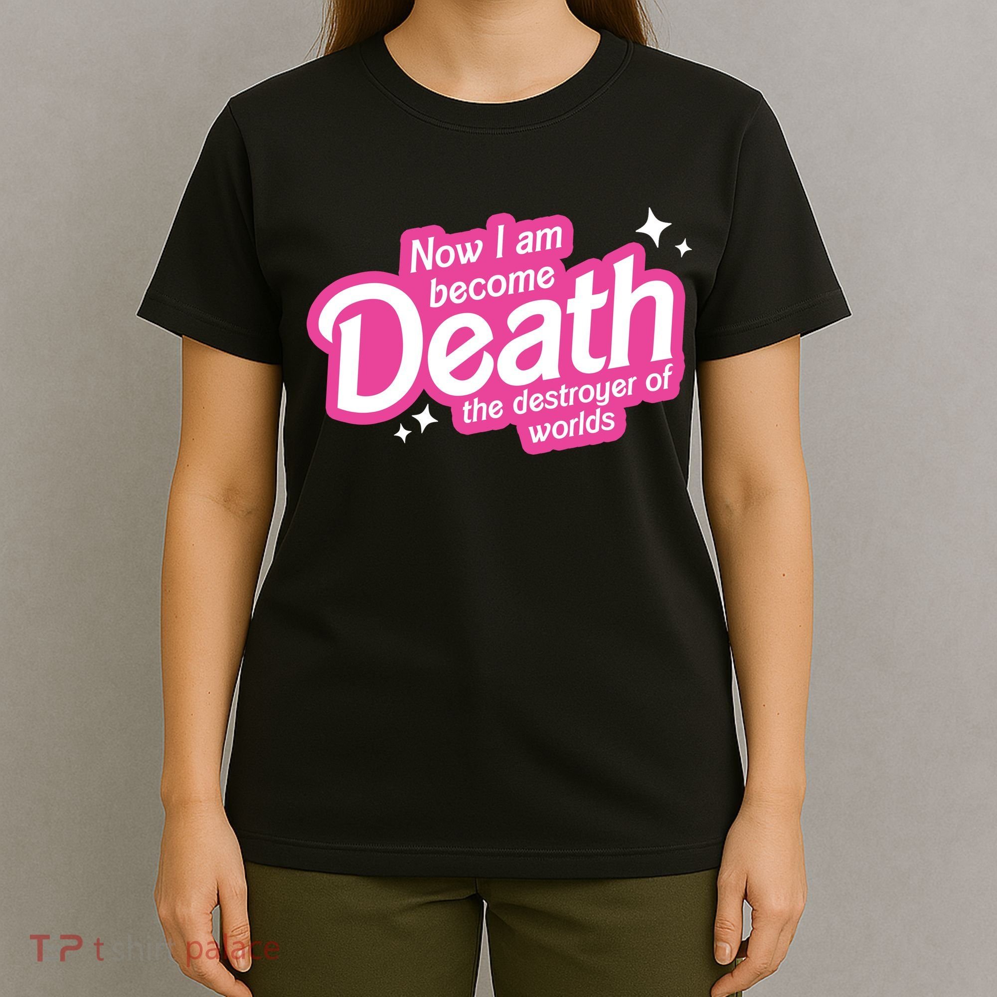 Now I Am Become Death The Destroyer Of Worlds T-Shirt
