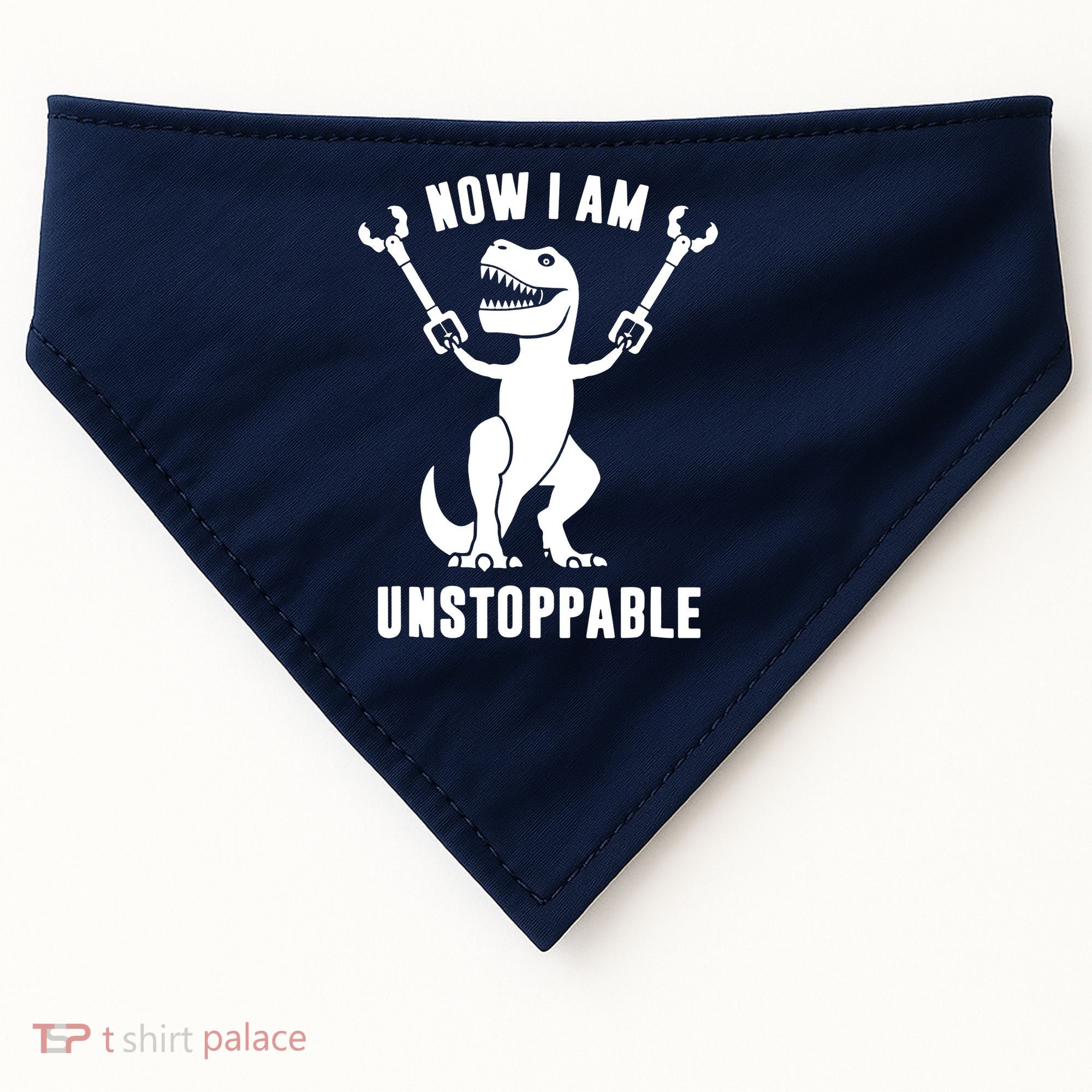 Now I Am Unstoppable Funny T Rex USA-Made Doggie Bandana
