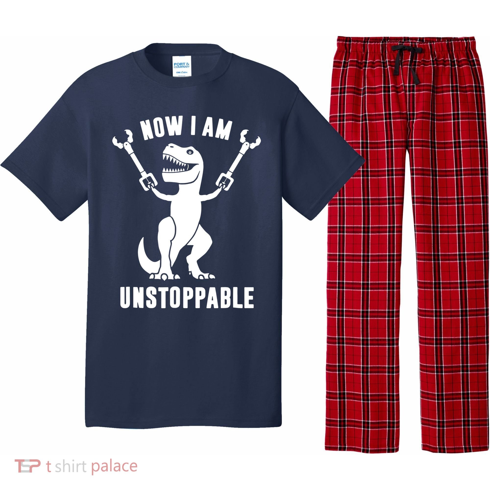 Now I Am Unstoppable Funny T Rex Pajama Set
