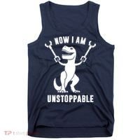Now I Am Unstoppable Funny T Rex Tank Top thumb 0