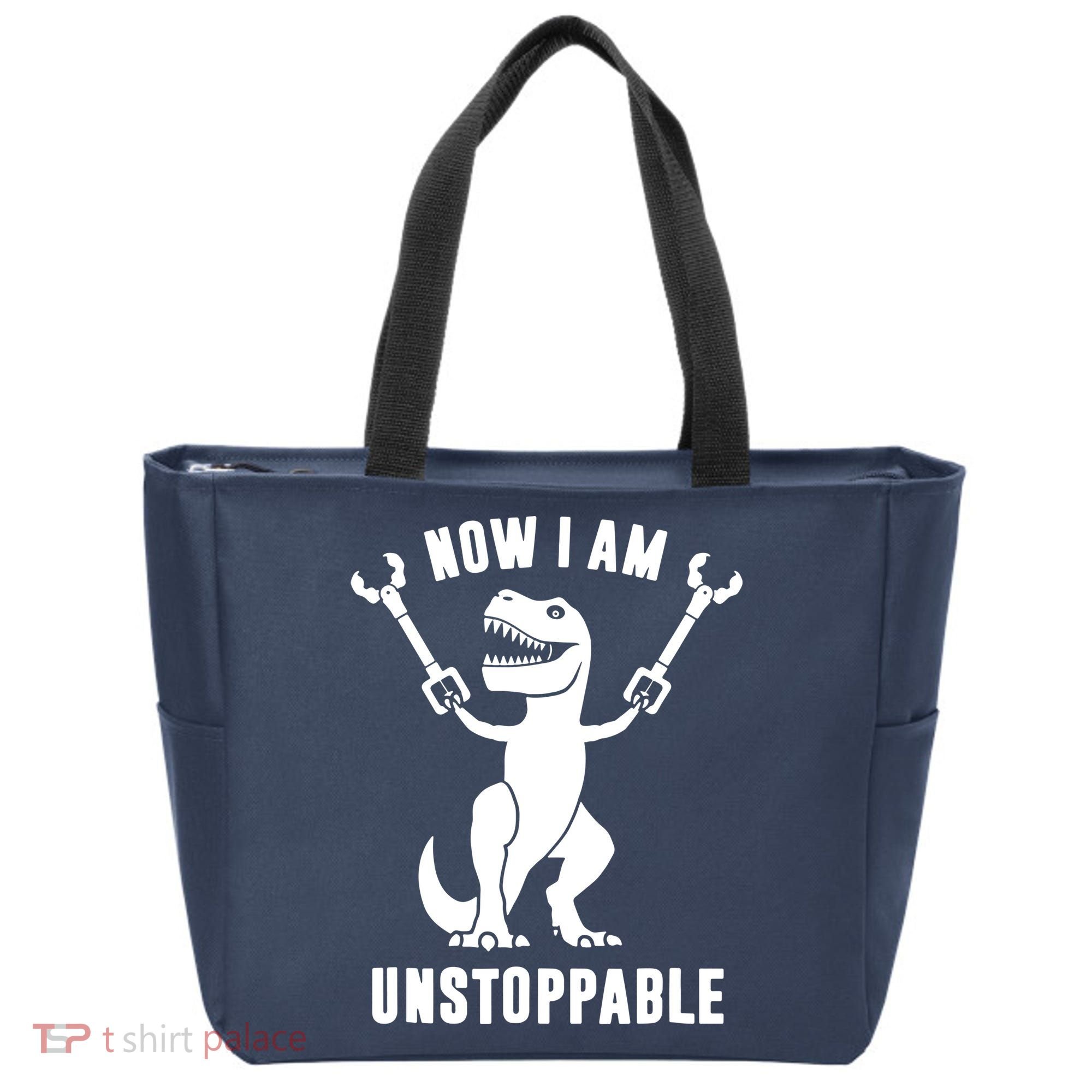 Now I Am Unstoppable Funny T Rex Tote Bag