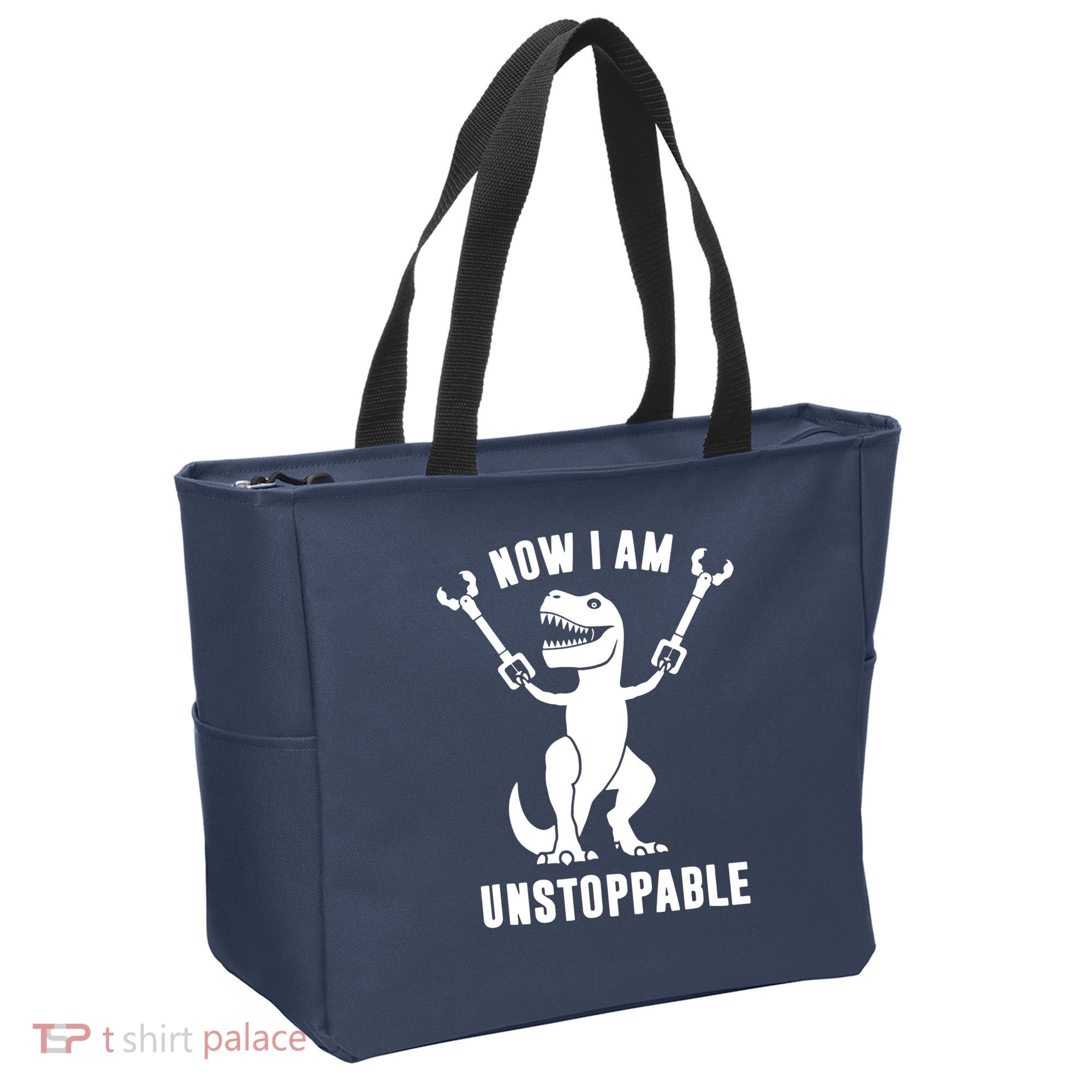 Now I Am Unstoppable Funny T Rex Tote Bag