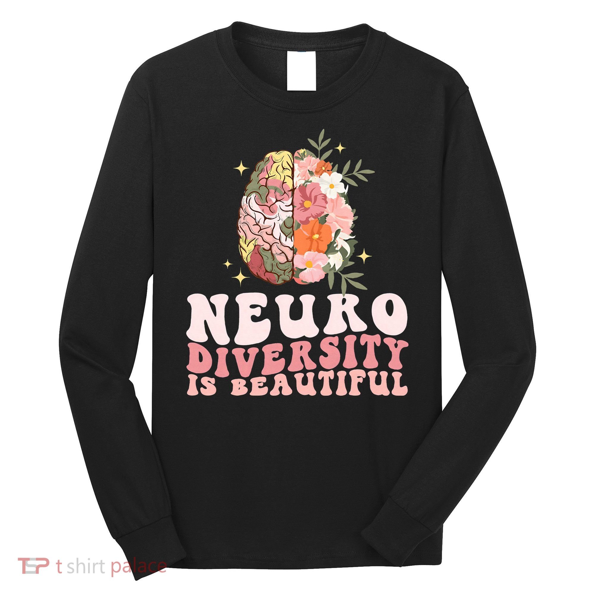 Neurodiversity Is Beautiful Floral Brain Groovy Long Sleeve Shirt