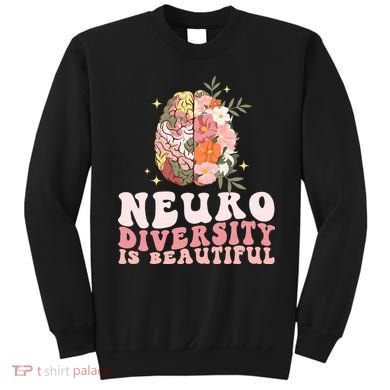 Neurodiversity Is Beautiful Floral Brain Groovy Sweatshirt
