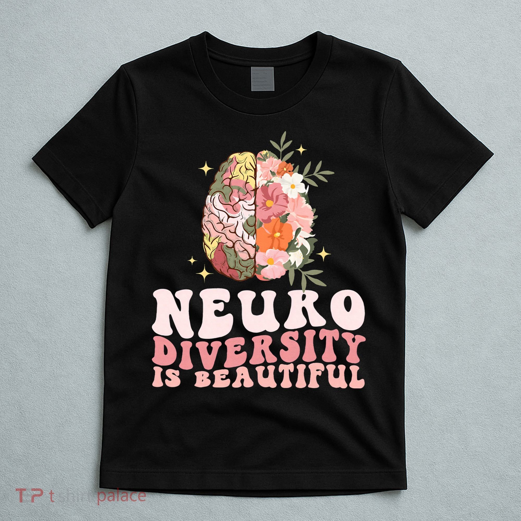Neurodiversity Is Beautiful Floral Brain Groovy T-Shirt