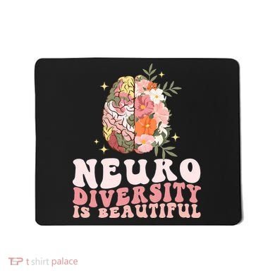 Neurodiversity Is Beautiful Floral Brain Groovy Mousepad