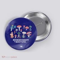Neurodiversity Is Beautiful Mushroom Autism Awareness Outfit Gift Button thumb 0