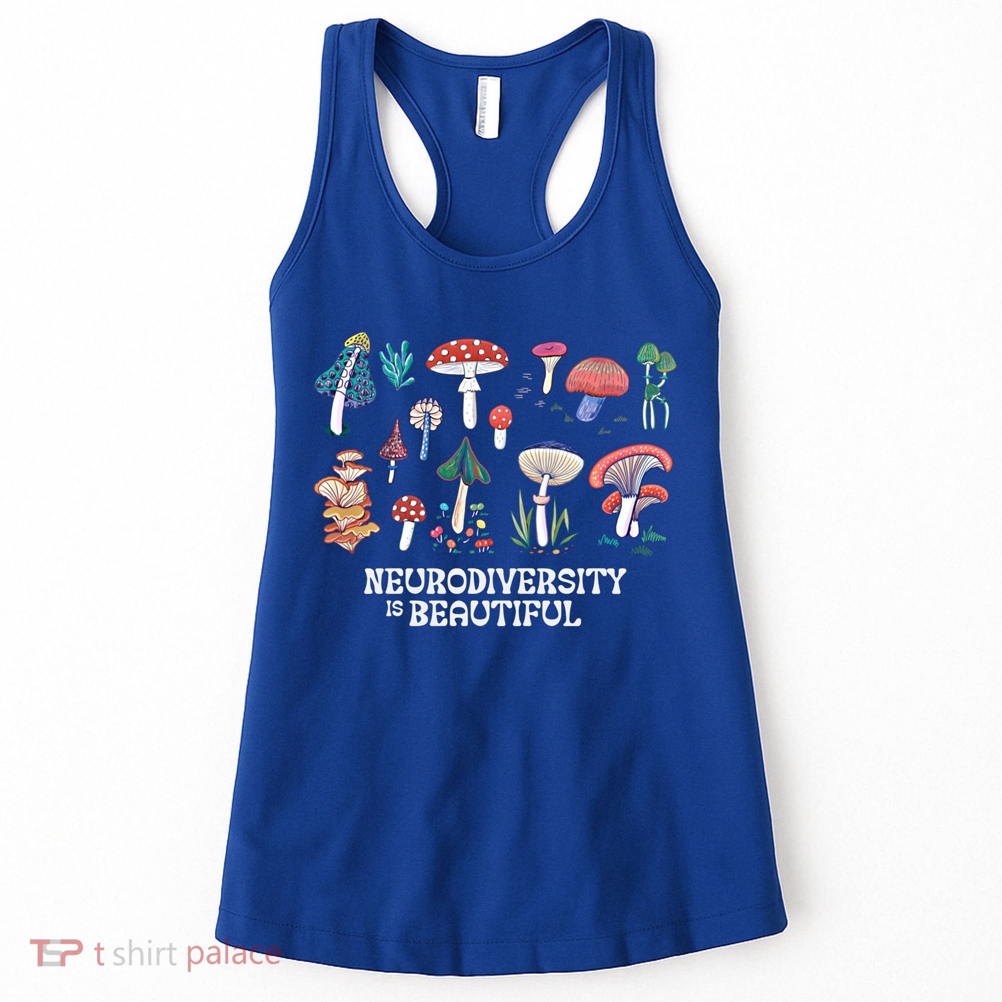Neurodiversity Is Beautiful Mushroom Autism Awareness Outfit Gift Women's Tank Top