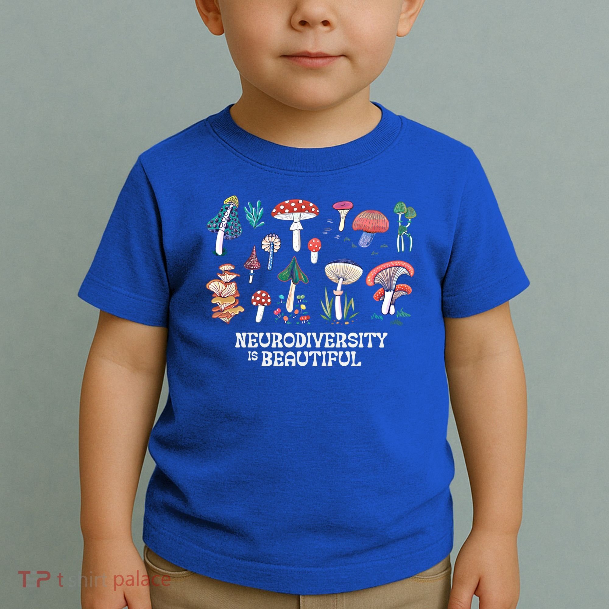 Neurodiversity Is Beautiful Mushroom Autism Awareness Outfit Gift Toddler T-Shirt