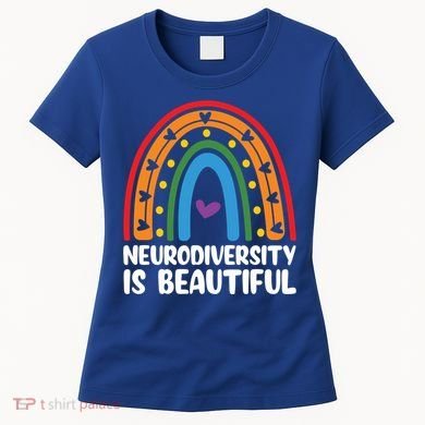 Neurodiversity Is Beautiful Autism Awareness Month Gift Women's T-Shirt
