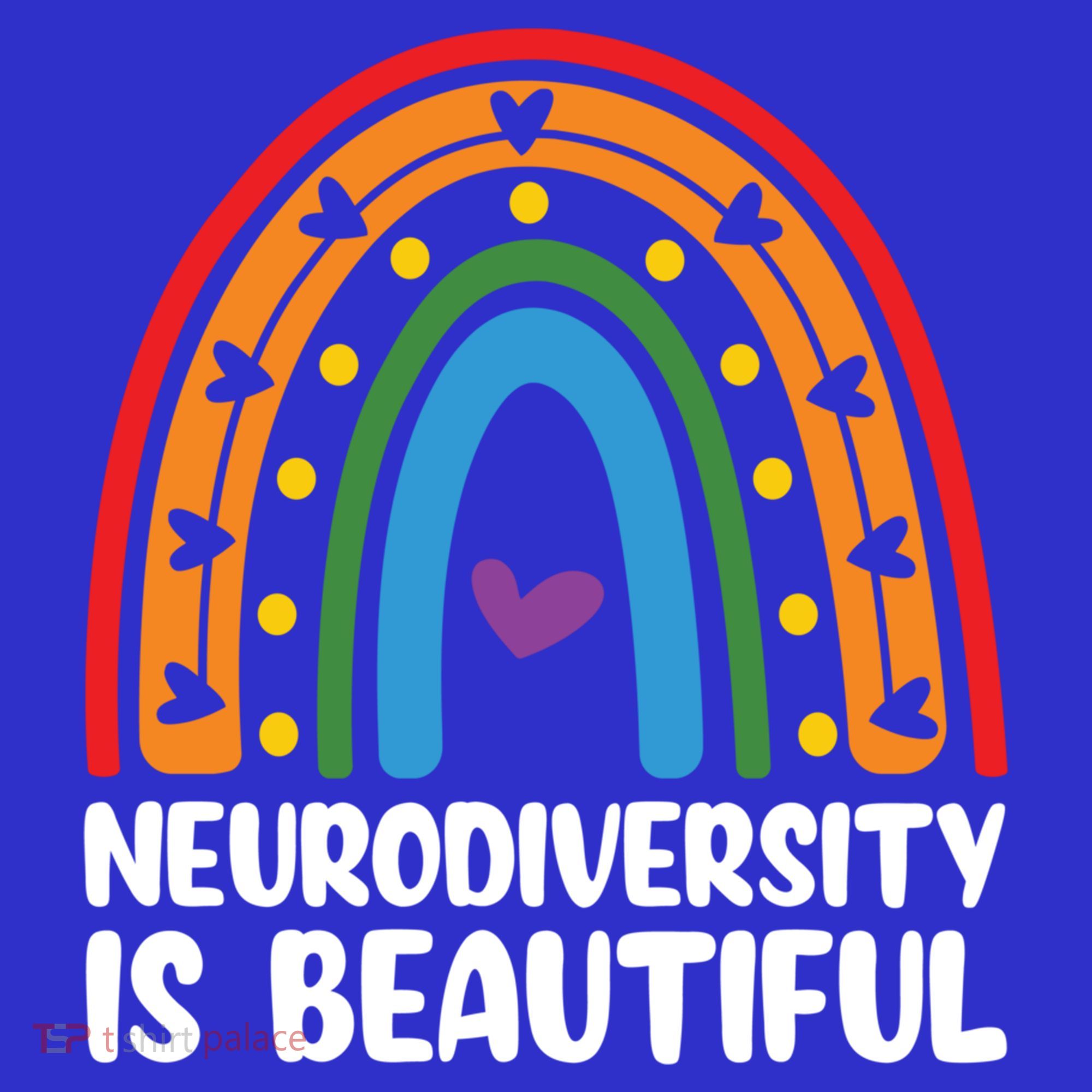 Neurodiversity Is Beautiful Autism Awareness Month Gift Women's T-Shirt