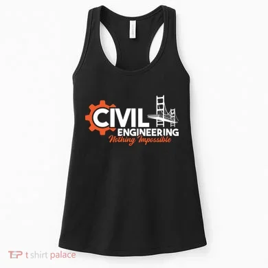 Nothing Impossible Bridge Engineer Civil Engineering Women's Tank Top