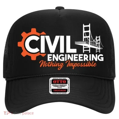 Nothing Impossible Bridge Engineer Civil Engineering Hat