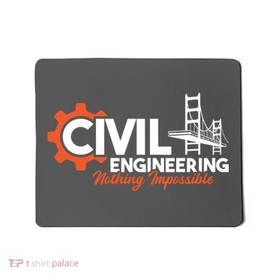 Nothing Impossible Bridge Engineer Civil Engineering Mousepad