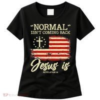 Normal Isn't Coming Back But Jesus Is Revelation 14 Costume Women's T-Shirt thumb 0