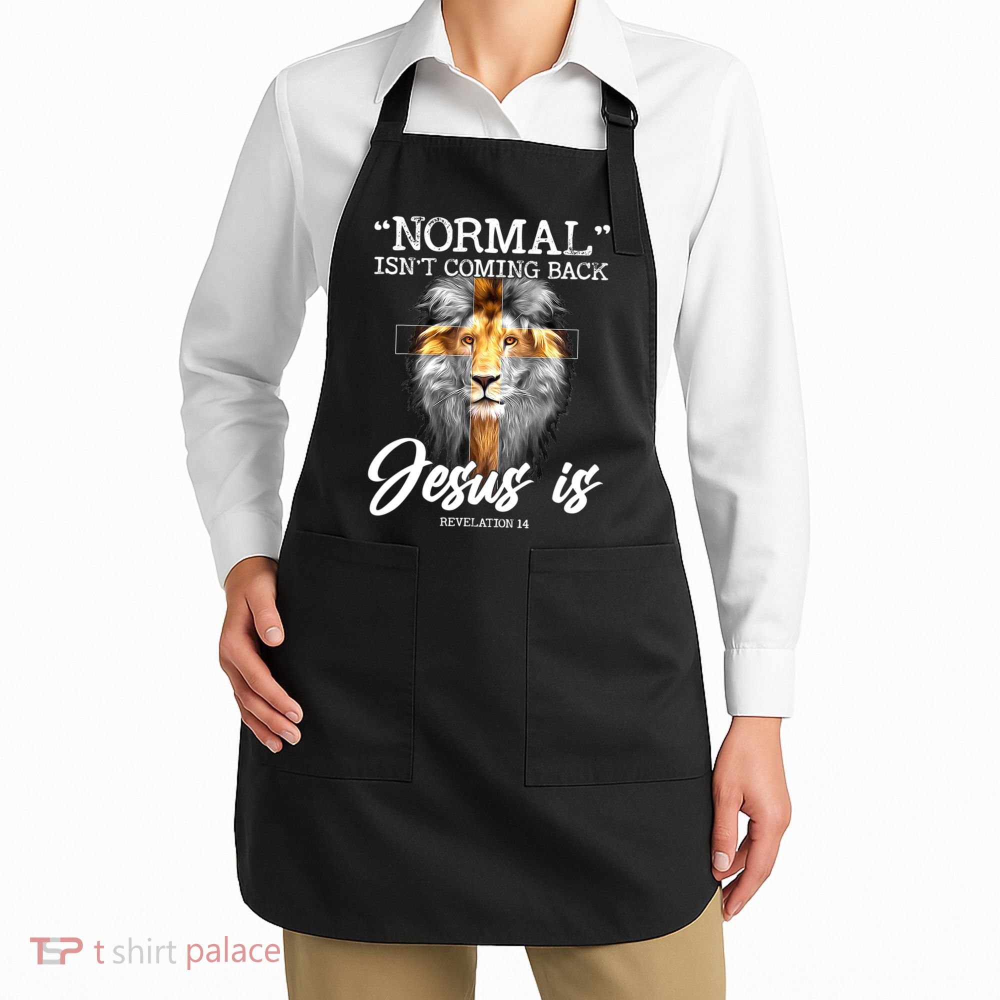 Normal Isn't Coming Back But Jesus Is Cross Christian Apron