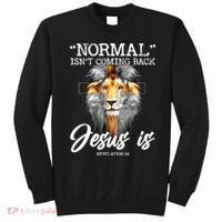 Normal Isn't Coming Back But Jesus Is Cross Christian Sweatshirt thumb 0
