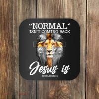 Normal Isn't Coming Back But Jesus Is Cross Christian Coaster thumb 0