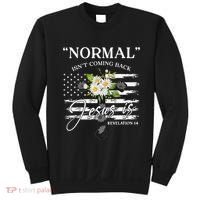 Normal Isn't Coming Back But Jesus Is Revelation 14 Flower Sweatshirt thumb 0
