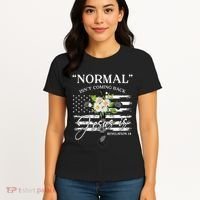 Normal Isn't Coming Back But Jesus Is Revelation 14 Flower Women's T-Shirt thumb 4