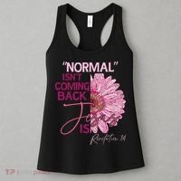 Normal Isnt Coming Back Jesus Is Women's Tank Top thumb 3