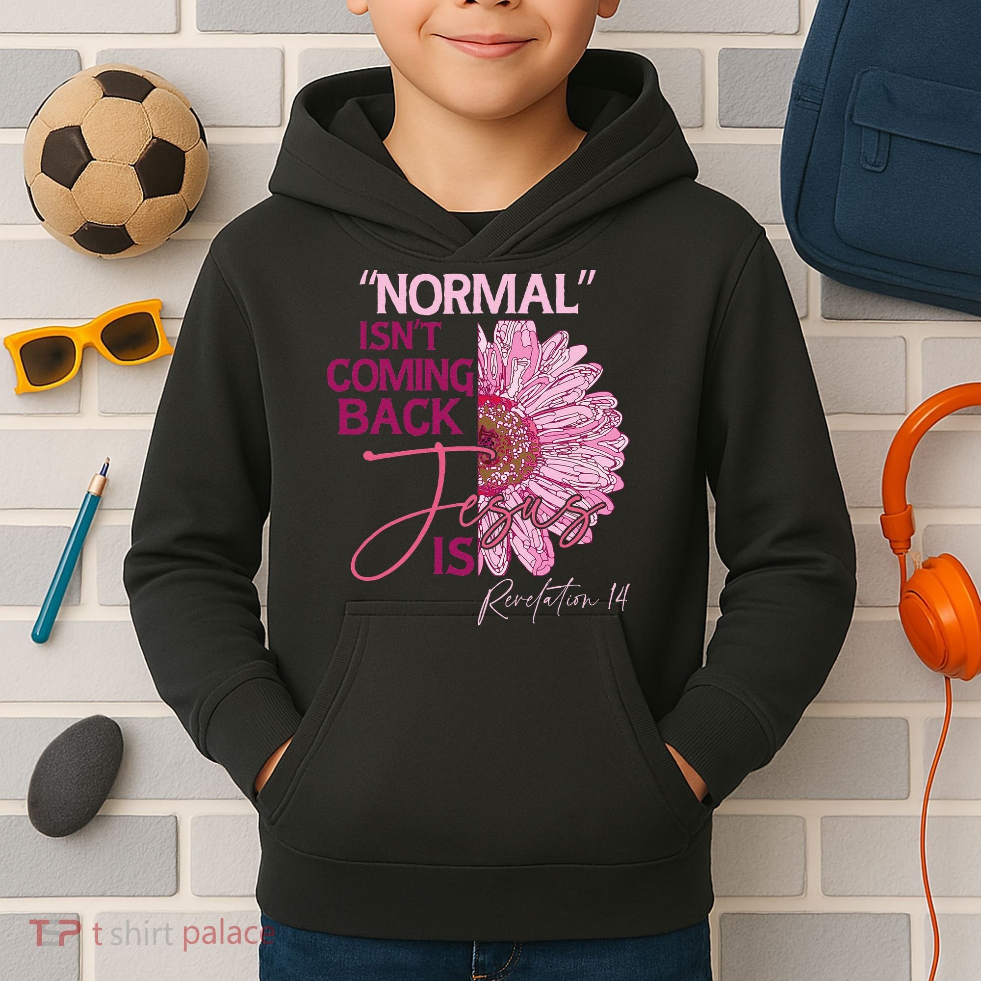 Normal Isnt Coming Back Jesus Is Kids Hoodie