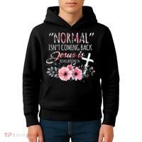 Normal Isnt Coming Back But Jesus Is Revelation 14 Flower Kids Hoodie thumb 4