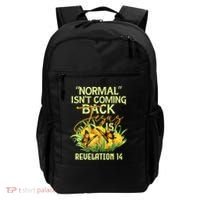 Normal Isnt Coming Back Jesus Is Backpack thumb 0