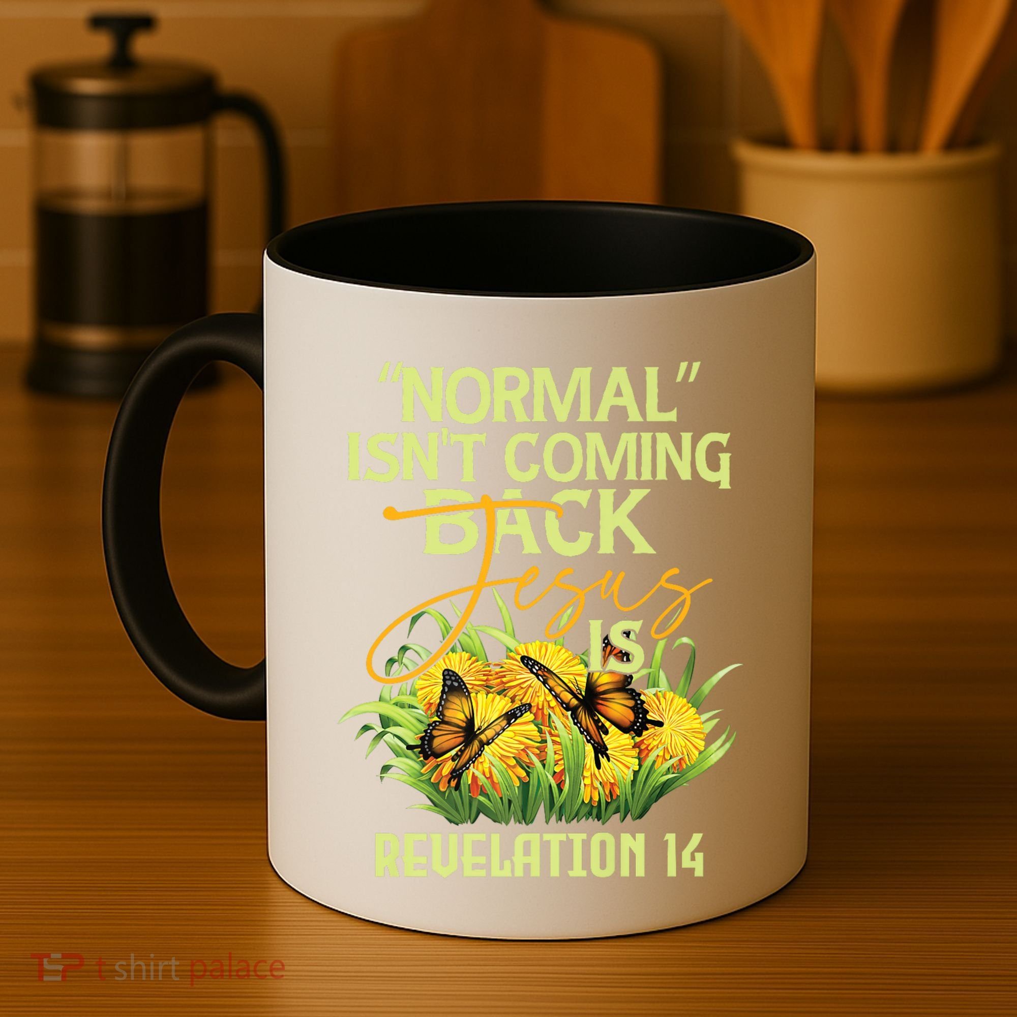 Normal Isnt Coming Back Jesus Is Coffee Mug