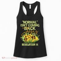 Normal Isnt Coming Back Jesus Is Women's Tank Top thumb 0