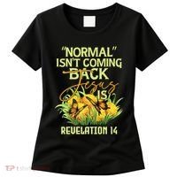 Normal Isnt Coming Back Jesus Is Women's T-Shirt thumb 0