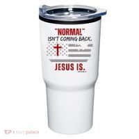 Normal Isnt Coming Back Jesus Is American Flag Cross Tumbler thumb 0