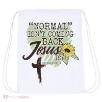 Normal Isnt Coming Back Jesus Is Drawstring Bag thumb 0