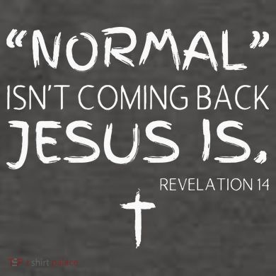 Normal Isnt Coming Back Jesus Is Vector Backpack