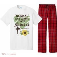 Normal Isnt Coming Back Jesus Is Christian Pajama Set thumb 0
